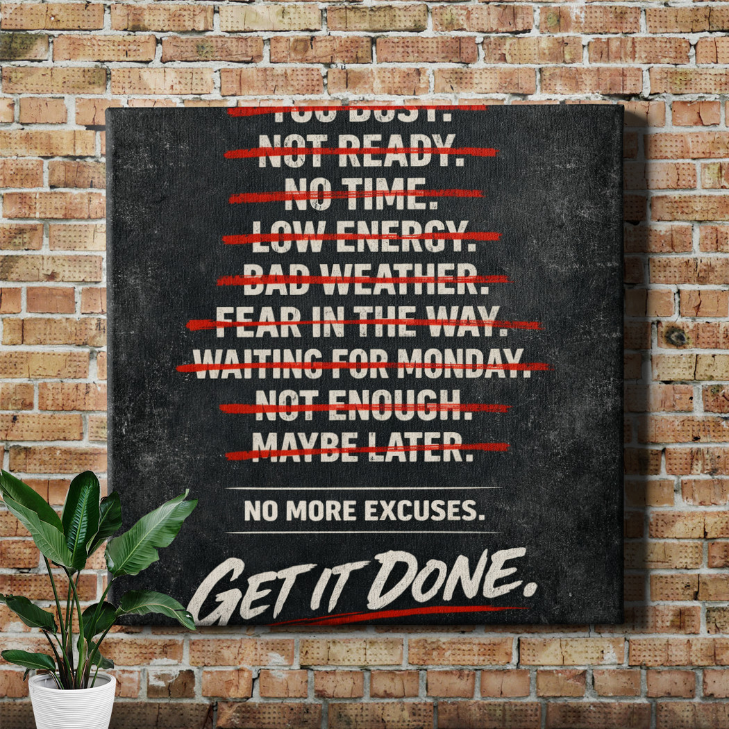 Motivational Quote Poster No Excuses Art Framed Canvas Decor 16x16inch
