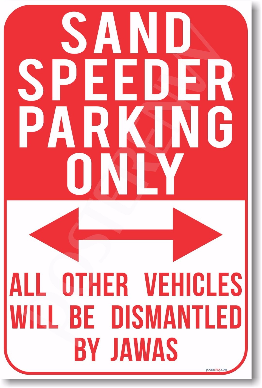 Sand Speeder Parking Only – NEW Humor POSTER