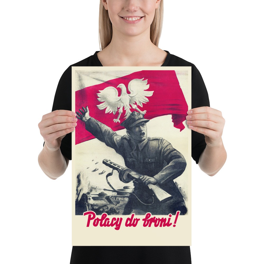 Vintage Poland Poster 1944 – “Polacy do broni!” Polish Army WW2 Art Print