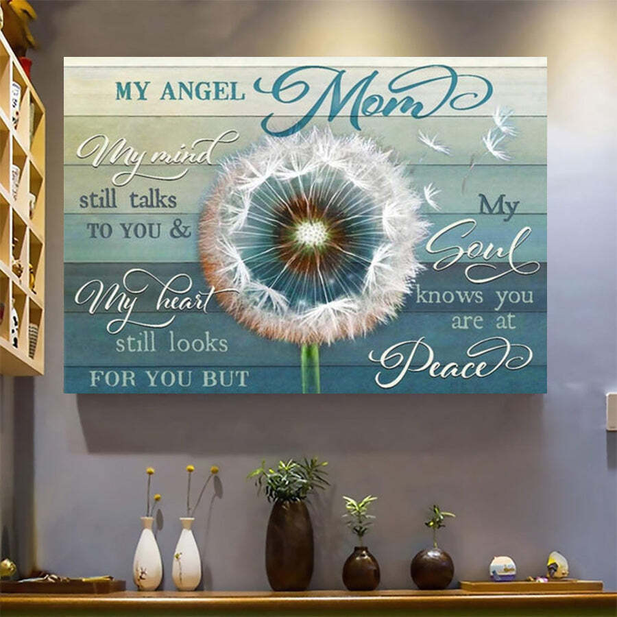 Gift For Mom, My Angel Mom Dandelion Canvas, Best Mother’s Day Gifts 2022_9328