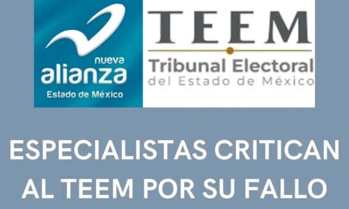 Especialistas critican al TEEM por su fallo contra Nueva Alianza Estado de México