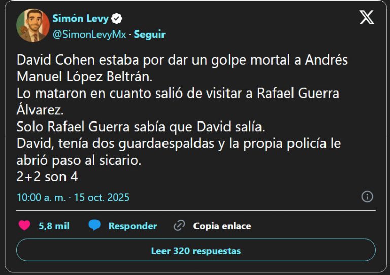 Simón Levy vincula a Andrés López Beltrán con asesinato de David Cohen