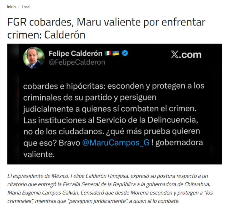 Felipe Calderón califica de «cobardes e hipócritas» a autoridades, por citar a Maru Campos