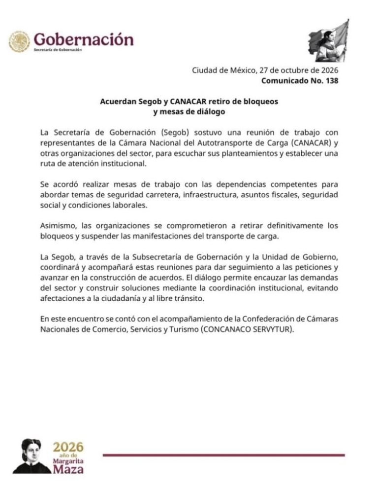 Segob y Canacar acuerdan el retiro definitivo de los bloqueos